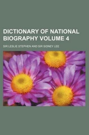 Cover of Dictionary of National Biography Volume 4