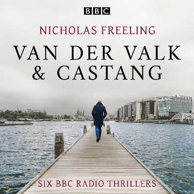 Book cover for Nicholas Freeling: Van der Valk & Castang