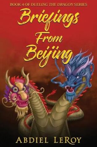 Cover of Briefings From Beijing