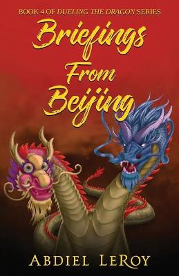 Book cover for Briefings From Beijing