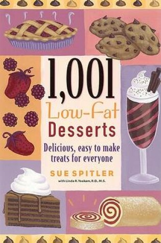 Cover of 1001 Low-Fat Desserts