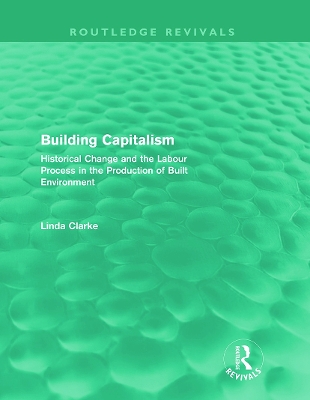 Book cover for Building Capitalism (Routledge Revivals)