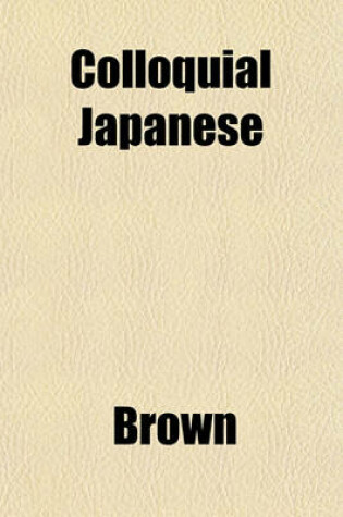 Cover of Colloquial Japanese