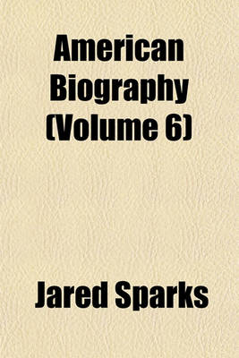 Book cover for American Biography (Volume 6)