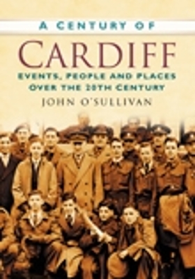 Book cover for A Century of Cardiff