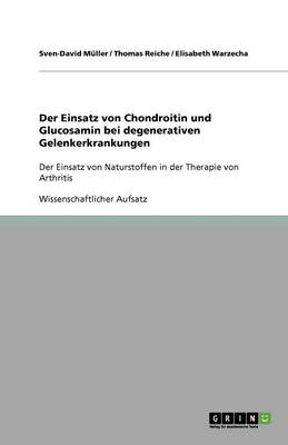 Book cover for Der Einsatz von Chondroitin und Glucosamin bei degenerativen Gelenkerkrankungen