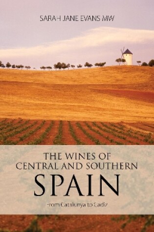 Cover of The wines of central and southern Spain