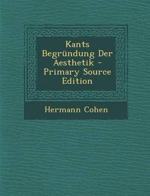 Book cover for Kants Begrundung Der Aesthetik