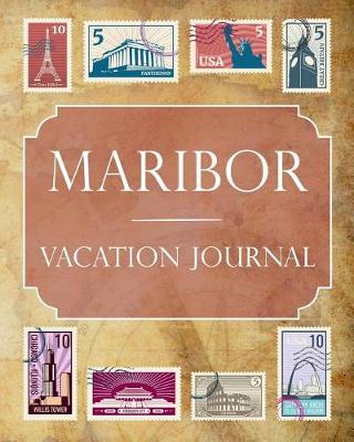 Book cover for Maribor Vacation Journal