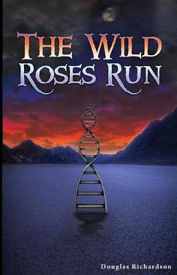 Book cover for The Wild Roses Run