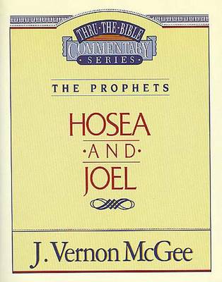 Book cover for Thru the Bible Vol. 27: The Prophets (Hosea/Joel)