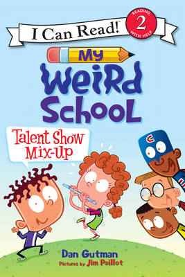 Book cover for My Weird School: Talent Show Mix-Up