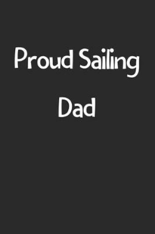 Cover of Proud Sailing Dad