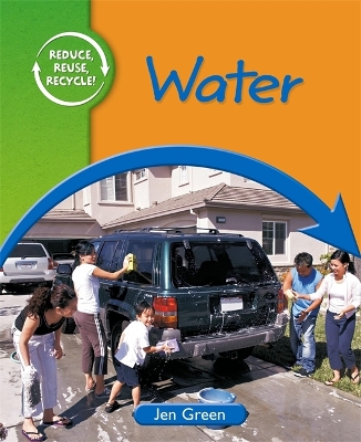 Book cover for Reduce, Reuse, Recycle: Water