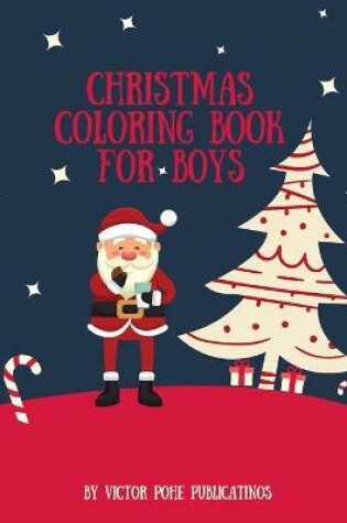 Cover of Christmas Coloring book for Boys