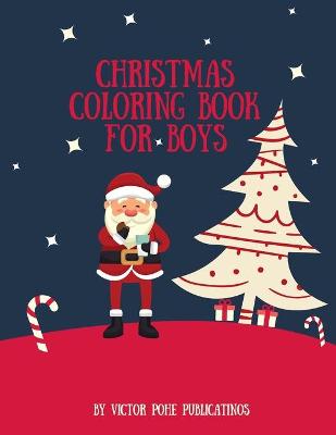 Book cover for Christmas Coloring book for Boys