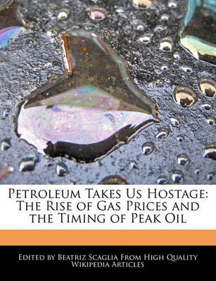 Book cover for Petroleum Takes Us Hostage