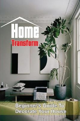 Cover of Home Transform