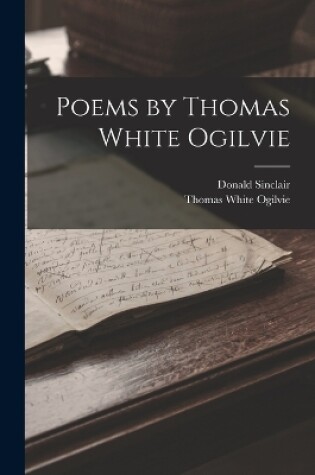 Cover of Poems by Thomas White Ogilvie