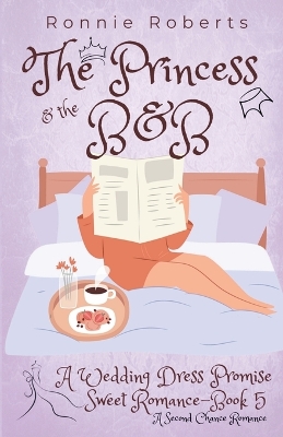 Book cover for The Princess & the B&B