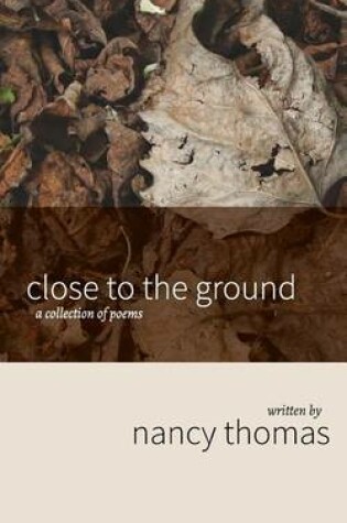 Cover of Close to the Ground