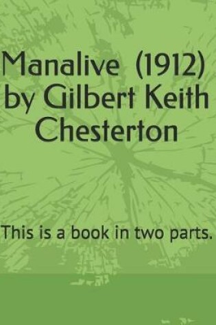 Cover of Manalive (1912) by Gilbert Keith Chesterton