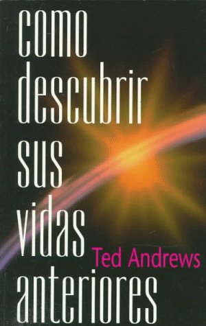 Book cover for Como Descubrir Sus Vidas Anteriores