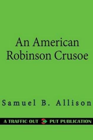 Cover of An American Robinson Crusoe