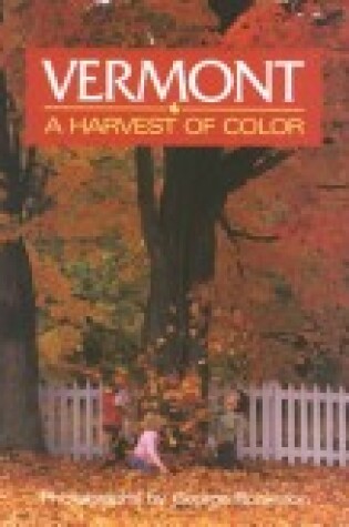 Cover of Vermont a Harvest of Color