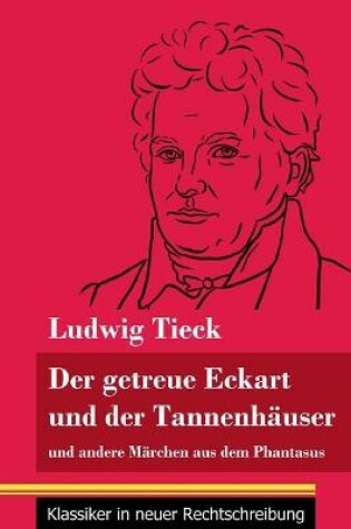 Cover of Der getreue Eckart und der Tannenhäuser