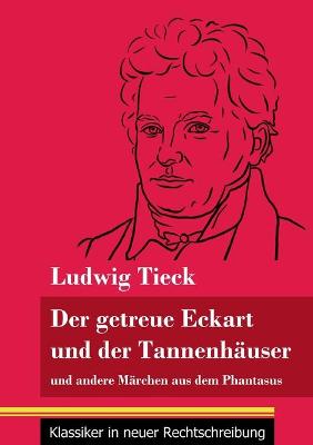 Book cover for Der getreue Eckart und der Tannenhäuser