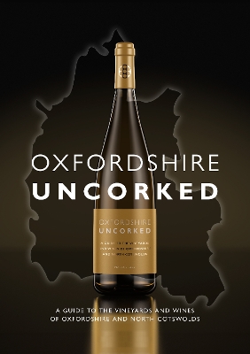 Book cover for Oxfordshire Uncorked