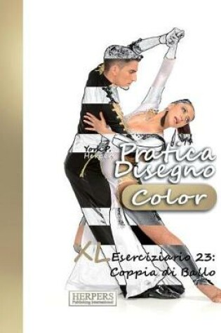 Cover of Pratica Disegno [Color] - XL Eserciziario 23