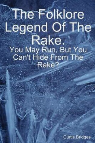 Cover of The Folklore Legend of the Rake