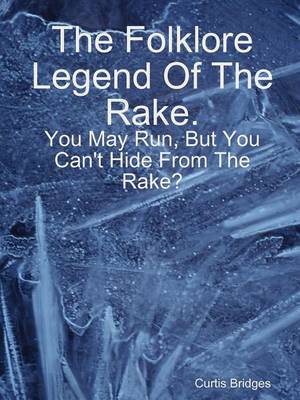 Book cover for The Folklore Legend of the Rake