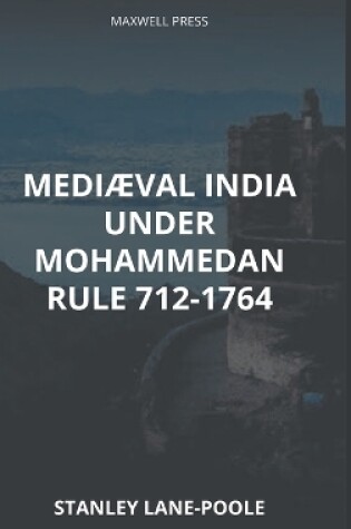 Cover of Mediæval India