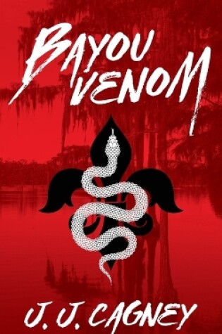 Cover of Bayou Venom