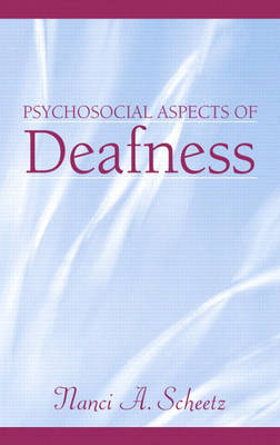 Book cover for Psychosocial Aspects of Deafness