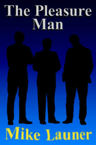 Cover of The Pleasure Man