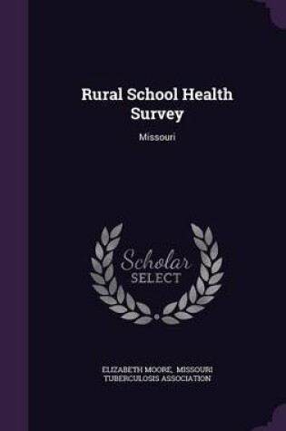 Cover of Rural School Health Survey