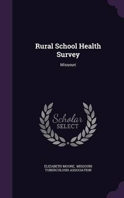 Book cover for Rural School Health Survey