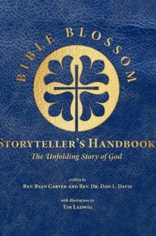 Cover of Bible Blossom Storyteller's Handbook