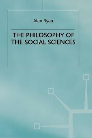 Cover of The Philosophy of The Social Sciences