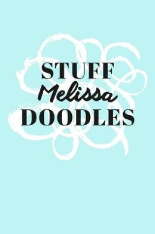 Cover of Stuff Melissa Doodles