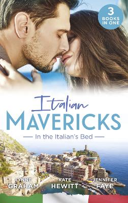 Book cover for Italian Mavericks: In The Italian's Bed