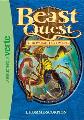 Book cover for Beast Quest 20 - L'Homme-Scorpion