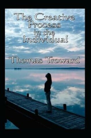 Cover of The Creative Process in the Individual illustrated Edition