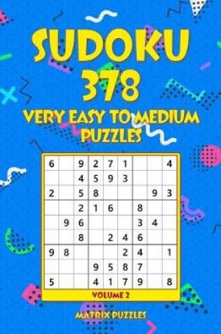 Cover of SUDOKU 378 Very Easy to Medium Puzzles