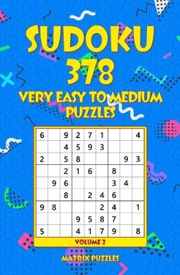 Book cover for SUDOKU 378 Very Easy to Medium Puzzles