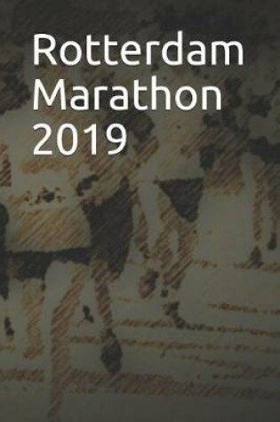 Cover of Rotterdam Marathon 2019